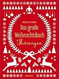 Das große Weihnachtsbuch Thüringen